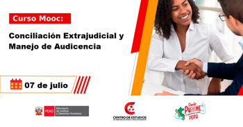  Curso online gratis con certificado "Conciliación Extrajudicial y Manejo de Audicencia" del MINJUSDH
