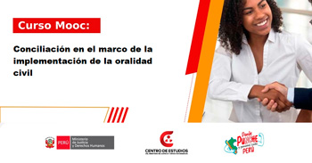  Curso online gratis con certificado "Conciliación en el marco de la implementación de la oralidad civil"