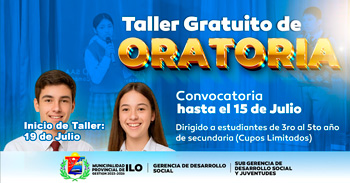  Taller presencial gratis "Oratoria" de la Municipalidad Provincial de Ilo