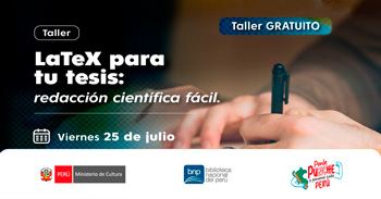  Taller virtual gratis "LaTeX para tu tesis: redacción científica fácil" de la BNP