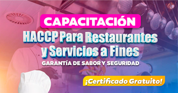  Capacitación presencial HACCP para Restaurantes y Servicios a Fines de la Municipalidad Provincial de Ilo