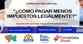  Capacitación online gratis "¿Cómo pagar menos impuestos legalmente?" de  la DRTPE Junín