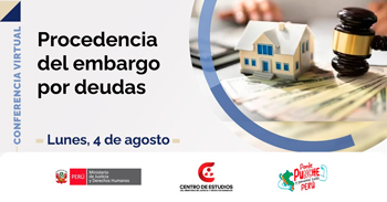  Conferencia online gratis "Procedencia del embargo por deudas"del MINJUSDH