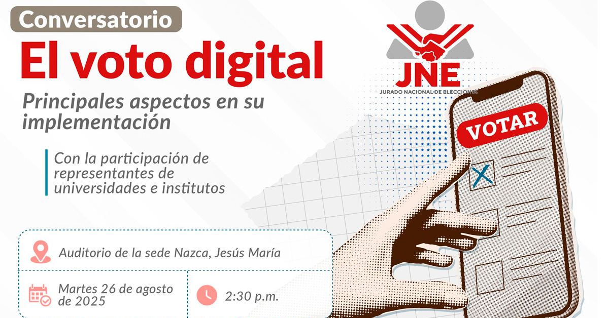  Conversatorio Presencial "El  Voto Digital. Principales aspectos en su implementación" del JNE