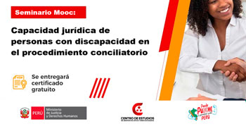  Curso online gratis con certificado Capacidad Jurídica de personas con discapacidad en el procedimiento conciliatorio 