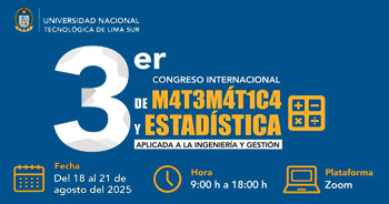  "Tercer Congreso Internacional de Matemática y Estadística Aplicada a la Ingeniería y Gestión" 