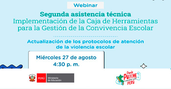  Webinar online "Actualización de los Protocolos de Atención de la Violencia Escolar" de MINEDU