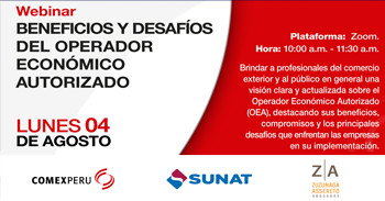  Webinar online gratis "Beneficios y Desafíos del Operador Económico Autorizado (OEA)" de ComexPerú