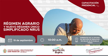  Capacitación presencial "Régimen Agrario y Nuevo Régimen único Simplificado NRUS"  de la DRTPE de San Martín