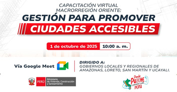 Capacitación virtual "Gestión para promover ciudades accesibles" del Ministerio de Vivienda