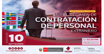  Capacitación online gratuita "El régimen de contratación del personal extranjero" de la DRTPE Tacna