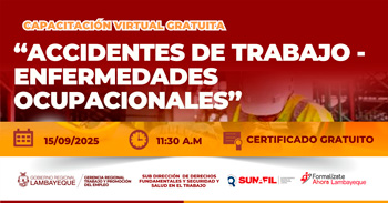  Capacitación online gratis "Accidentes de trabajo - Enfermedades ocupacionales" GRTPE Lambayeque