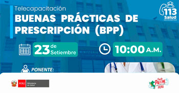  Capacitación online gratis "Buenas prácticas de prescripción (BPP)" del MINSA