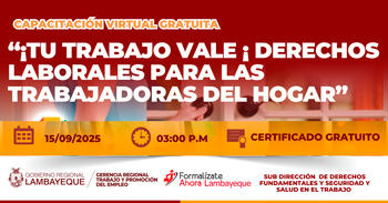  Capacitación online gratis "Derechos Laborales para las Trabajadoras del Hogar" GRTPE Lambayeque