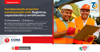 Capacitación presencial Fortaleciendo el sector construcción civil: Registros, capacitación y certificación