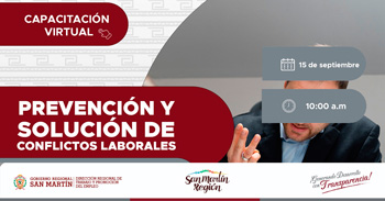  Capacitación online gratis "Prevención y Solución de Conflictos Laborales"  de la DRTPE de San Martín