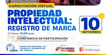  Capacitación online gratis "Propiedad intelectual: Registro de marca" de la DRTPE Piura