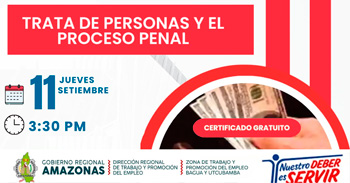 Capacitación online gratis "Trata de Personas y el Proceso Penal" de la DRTPE Amazonas