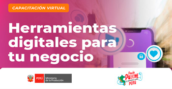 Capacitación online "Herramientas digitales para tu negocio" de PRODUCE