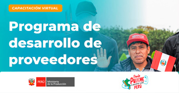  Capacitación online "Programa de Desarrollo de Proveedores" del PRODUCE