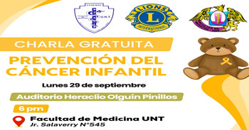  Charla presencial gratuita "Prevención del Cáncer Infantil" de la Universidad Nacional de Trujillo 