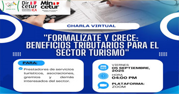 Charla virtual "Formalízate y crece: Beneficios tributarios para el sector turismo" de la Dircetur Ica