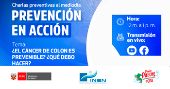  Charla online gratis "¿El cáncer de colon es prevenible? ¿Qué debo hacer?"del INEN