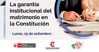  Conferencia online "La garantía institucional del matrimonio en la Constitución" del MINJUSDH