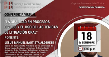  Conferencia online "La oralidad en procesos civiles y el uso de las técnicas de litigación oral"  
