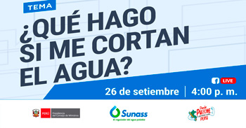  Evento online "¿Qué hago si me cortan el agua?" de SUNASS