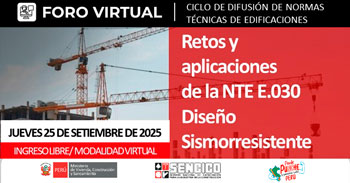  Foro online gratis "Retos y Aplicaciones de la Norma Técnica E.030 Diseño Sismorresistente"  del SENCICO