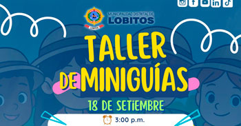  Taller presencial gratis "Miniguías Turísticas" de la Municipalidad Distrital de Lobitos