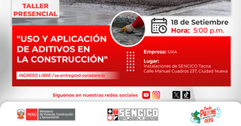  Taller presencial gratis "Uso y aplicación de aditivos en la construcción" del SENCICO