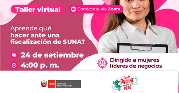 Taller online "Aprende qué hacer ante una fiscalización de SUNAT" de PRODUCE