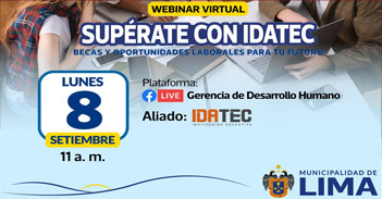  Webinar online gratis "Supérate con Idatec" de la Gerencia de Desarrollo Humano MML