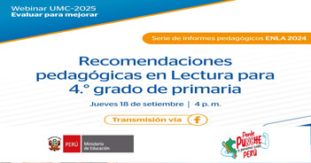  Webinar online "Recomendaciones pedagógicas en Lectura para 4.° grado de primaria" de MINEDU