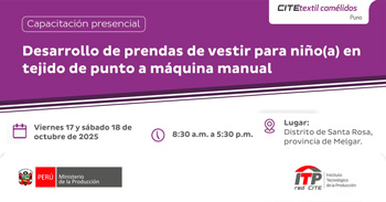  Capacitación presencial "Desarrollo de prendas de vestir para niño(a) en tejido de punto a máquina manual" 