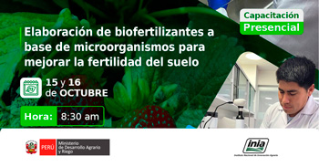  Capacitación presencial: Elaboración de biofertilizantes a base de microorganismos para mejorar la fertilidad del suelo