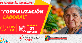  Capacitación presencial "Formalización laboral" de la Dirección Regional de Trabajo -Lima