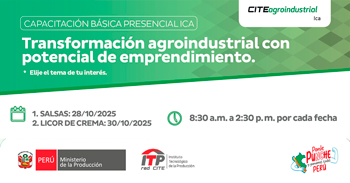  Capacitación presencial "Transformación agroindustrial con potencial de emprendimiento" 