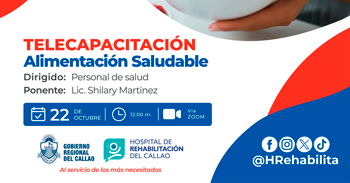  Capacitación virtual "Alimentación Saludable" del Hospital de Rehabilitación del Callao