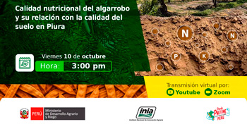  Capacitación online "Calidad nutricional del algarrobo y su relación con la calidad del suelo en Piura"