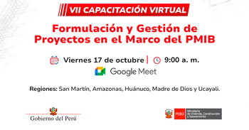  Capacitación online de “Formulación y Gestión de Proyectos en el Marco de PMIB” del Ministerio de Vivienda Perú