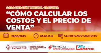  Capacitación online gratis "Cómo calcular los costos y el precio de venta" de la GRTPE Lambayeque