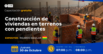  Capacitación online gratis "Construcción de viviendas en terrenos con pendientes" de Aceros Arequipa