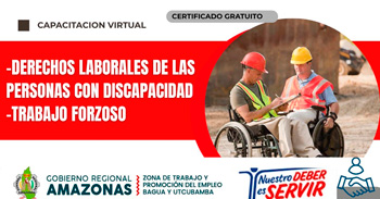  Capacitación online gratis "Derechos laborales de las personas con discapacidad - Trabajo forzoso"