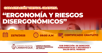 Capacitación online gratis "Ergonomía y riesgos disergonómicos" de la GRTPE Lambayeque