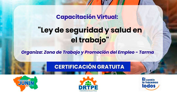  Capacitación online gratis "Ley de seguridad y salud en el trabajo" de  la DRTPE Junín