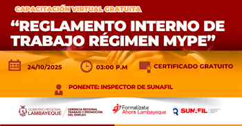  Capacitación online gratis "Reglamento Interno de Trabajo - Régimen MYPE" de la GRTPE Lambayeque
