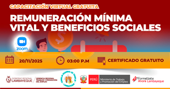  Capacitación online gratis "Remuneración mínima vital y beneficios sociales" de la GRTPE Lambayeque